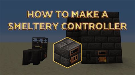 tinkers construct smeltery controller.